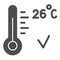 Keep healthy air temperature at home in coronavirus pandemic solid icon, covid-19 concept, thermometer with 26 degrees