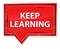 Keep Learning misty rose pink banner button