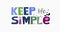 Keep life simple affirmation appreciation quote