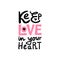 Keep love in your heart