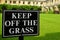 Keep off the grass sign 2