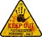 Keep out sign,