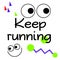 Keep Running quote sign poster