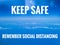 Keep Safe Social Distancing Coronavirus Covid Skyscape Message