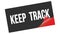 KEEP  TRACK text on black red sticker stamp