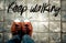 Keep walking word on pavement with shoes background, Inspiration quote