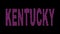 Kentucky. Animated appearance of the inscription. Isolated Letters from pixels. Purple, magenta colors