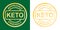 Keto approved friendly stamp. Ketogenic diet. Love keto. Gold round frame. Plant based vegan food product label. Logo or icon.