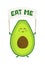 Keto Diet Avocado Power Funny Creative Vector Motivational Poster Concept. Organic Nutrition Healthy Food Bright Banner