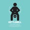 Kettlebell Fitness Exercising Sign