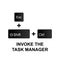 Keyboard shortcuts, invoke the task manager icon. Can be used for web, logo, mobile app, UI, UX