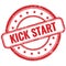 KICK START text on red grungy round rubber stamp