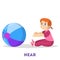 Kid and ball. Learning preposition concept. The girl
