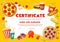 Kids diploma certificate with snacks and drinks