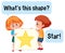 Kids holding star shape banner with What`s this shape font