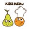 Kids menu