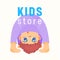 Kids Store Banner, Baby Shop Label or Emblem with Little Child Stand in Funny Pose. Infant or Children Market Element