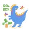 Kids style poster with cute Dinosaur Tyranosaurus Rex and lettering.