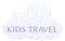 Kids Travel word cloud.