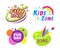 Kids zone entertainment set childish banner label sticker badge