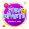 Kids Zone game banner design background zona infantil. Playground vector child zone sign in spanish