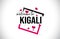 Kigali Welcome To Word Text with Handwritten Font and Red Hearts Square