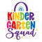 Kindergarten Squad - colorful typography design.