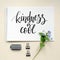 Kindness is cool, calligraphic background
