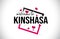 Kinshasa Welcome To Word Text with Handwritten Font and Red Hearts Square