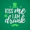 Kiss Me I Am Drunk