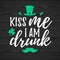 Kiss Me I Am Drunk