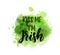 Kiss me I`m Irish - lettering on watercolor splash