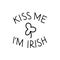 Kiss me i`m Irish quote ink lettering. Modern calligraphy phrase isolated on white background