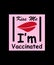 Kiss Me, I`m vaccinated. Coronavirus awareness T-shirt vector poster, banner design