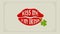 Kiss me im Irish written on red lips graphic