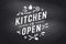 Kitchen Open. Wall decor, poster, sign, quote