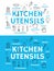 Kitchen utensil and cooking accessories