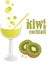 Kiwi cocktail