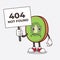 Kiwi Fruit cheerless face cartoon mascot character holding a 404 board