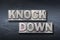 Knock down den