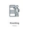 Knocking outline vector icon. Thin line black knocking icon, flat vector simple element illustration from editable people concept