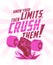 Know your limits, then crush them - quote vector card, arm with dumbbell