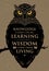 Knowledge Comes From Learning. Wisdom Comes From Living. Inspiring Creative Motivation Quote. Owl Vector Banner