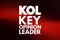 KOL - Key Opinion Leader acronym