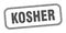 kosher stamp. kosher square grunge sign.