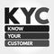 KYC - Know Your Customer acronym concept