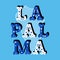 La Palma decorative ornate text with island map blue background
