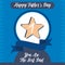 Label with award star for best dads Father day template Vector
