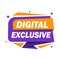 Label DIGITAL EXCLUSIVE, vector illustration