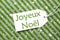 Label On Green Paper, Snowflakes, Joyeux Noel Means Merry Christmas